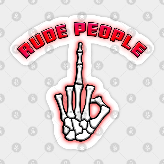 Fuck Rude People Red Sticker by Shawnsonart